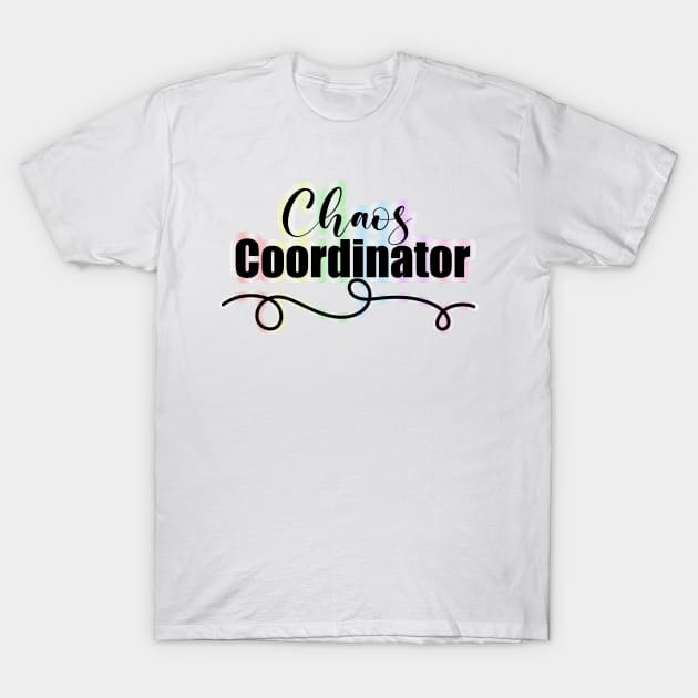 Rainbow Chaos Coordinator T-Shirt by FamilyCurios